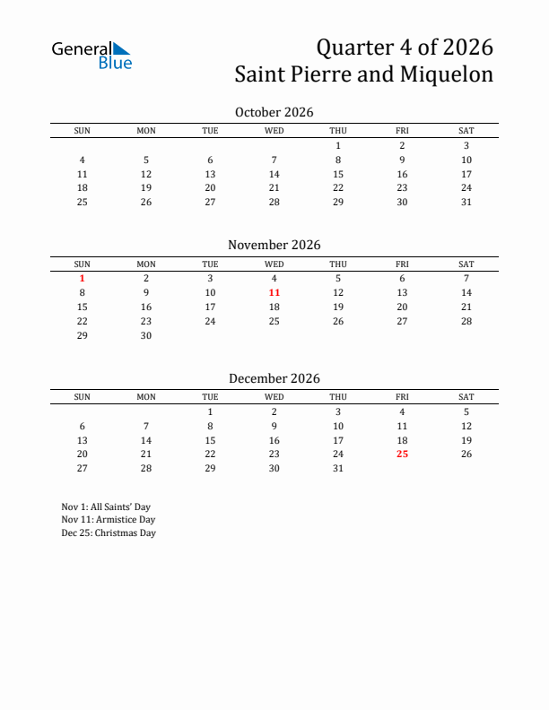 Quarter 4 2026 Saint Pierre and Miquelon Quarterly Calendar