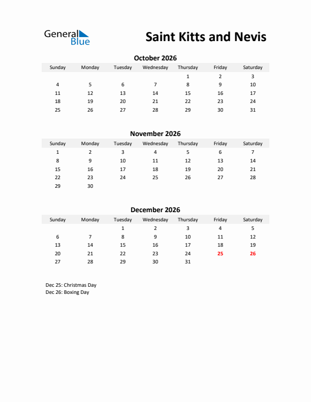 Printable Quarterly Calendar with Notes and Saint Kitts and Nevis Holidays- Q4 of 2026