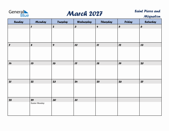 March 2027 Calendar with Holidays in Saint Pierre and Miquelon