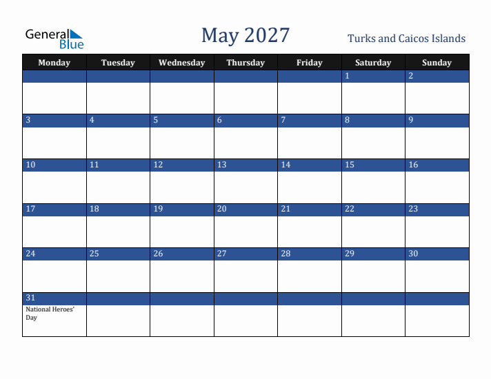 May 2027 Turks and Caicos Islands Calendar (Monday Start)