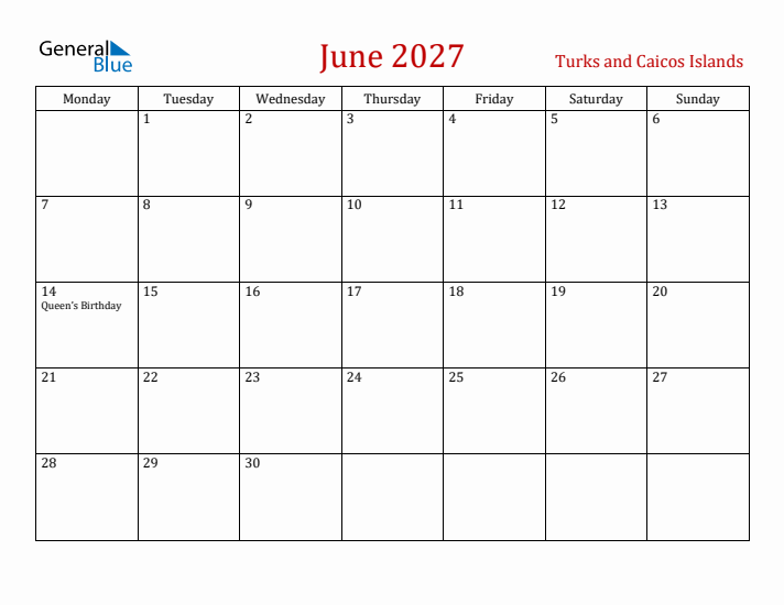 Turks and Caicos Islands June 2027 Calendar - Monday Start