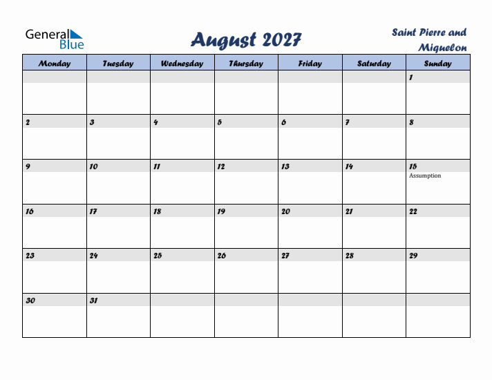 August 2027 Calendar with Holidays in Saint Pierre and Miquelon
