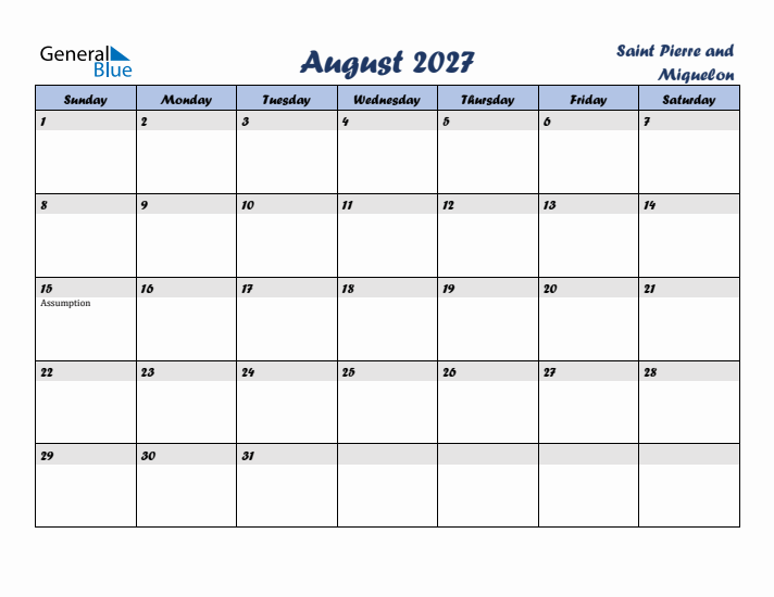 August 2027 Calendar with Holidays in Saint Pierre and Miquelon