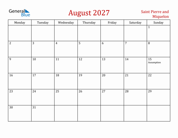 Saint Pierre and Miquelon August 2027 Calendar - Monday Start