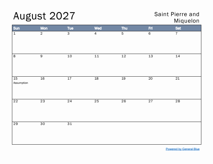 August 2027 Simple Monthly Calendar for Saint Pierre and Miquelon