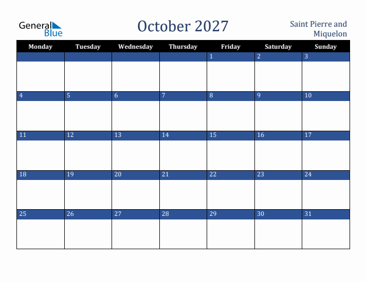 October 2027 Saint Pierre and Miquelon Calendar (Monday Start)
