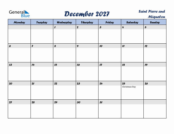 December 2027 Calendar with Holidays in Saint Pierre and Miquelon