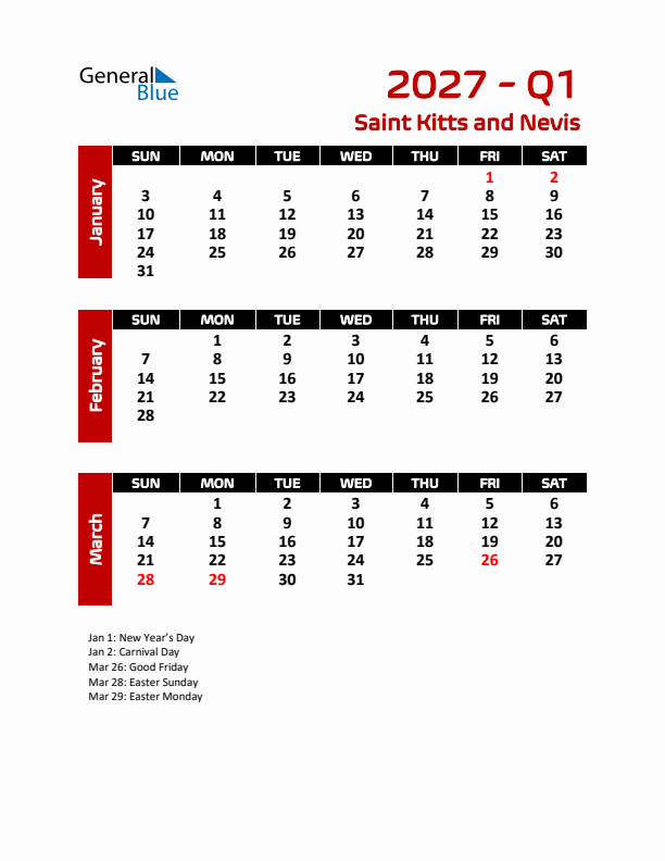 Q1 2027 Calendar with Holidays in Saint Kitts and Nevis