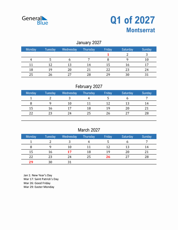 Montserrat Q1 2027 Quarterly Calendar with Monday Start