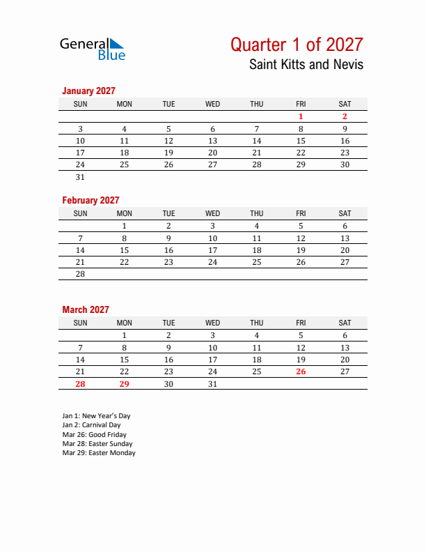 Printable Three Month Calendar with Saint Kitts and Nevis Holidays