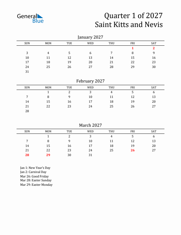 Quarter 1 2027 Saint Kitts and Nevis Quarterly Calendar