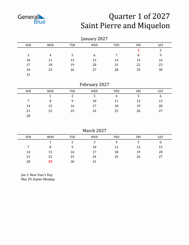 Quarter 1 2027 Saint Pierre and Miquelon Quarterly Calendar