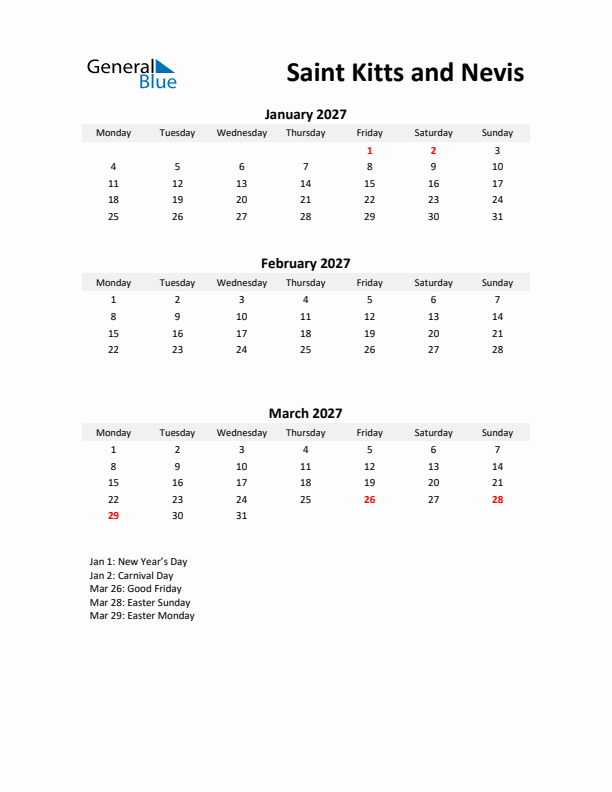 Printable Quarterly Calendar with Notes and Saint Kitts and Nevis Holidays- Q1 of 2027