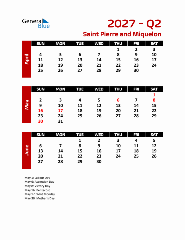 Q2 2027 Calendar with Holidays in Saint Pierre and Miquelon