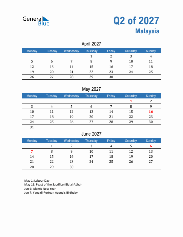 Malaysia Q2 2027 Quarterly Calendar with Monday Start