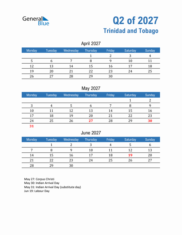 Trinidad and Tobago Q2 2027 Quarterly Calendar with Monday Start