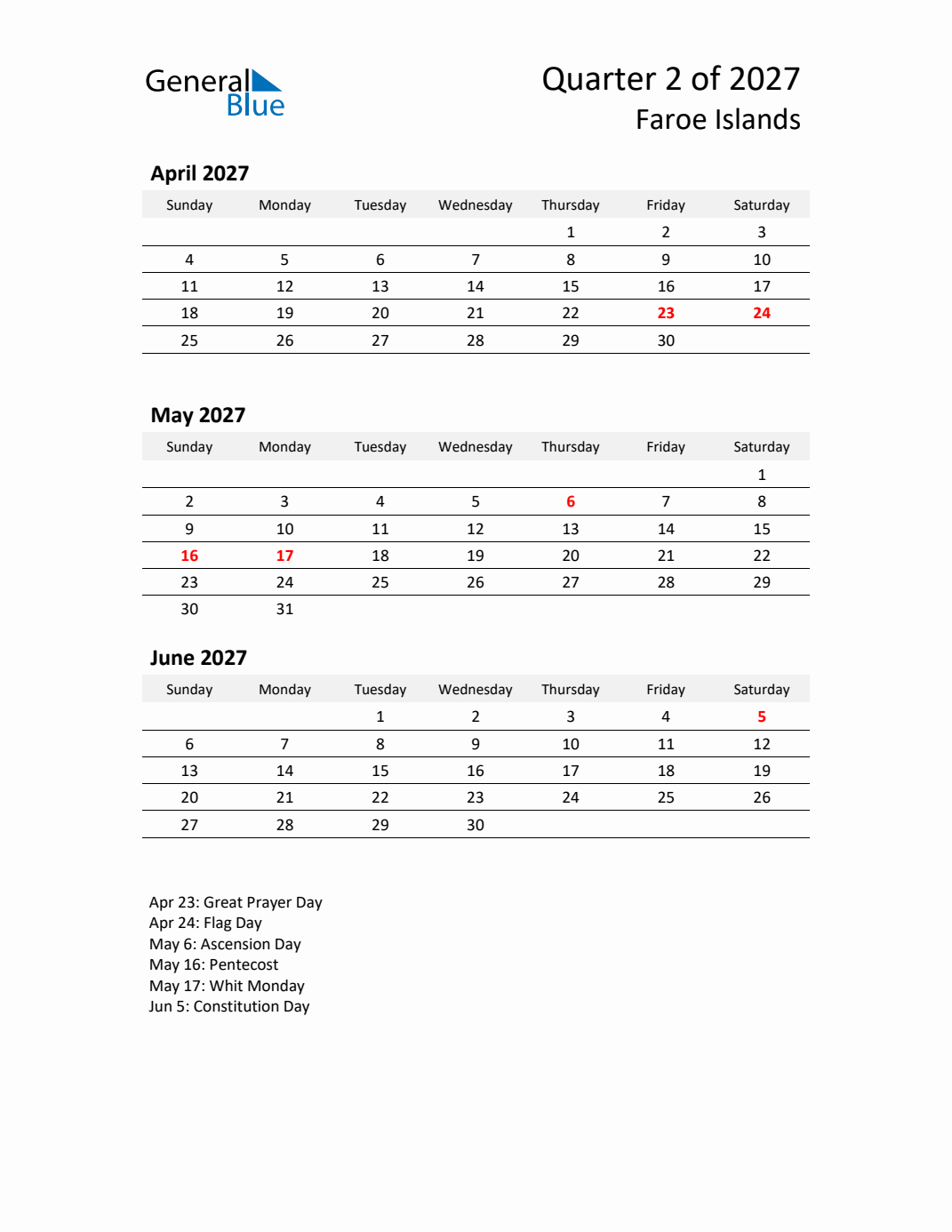 Q2 2027 Quarterly Calendar with Faroe Islands Holidays (PDF, Excel, Word)