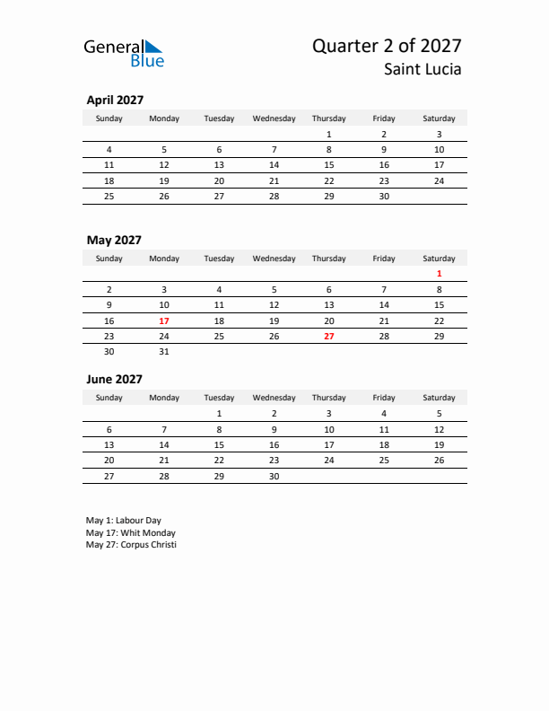 2027 Q2 Three-Month Calendar for Saint Lucia
