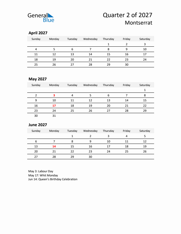 2027 Q2 Three-Month Calendar for Montserrat