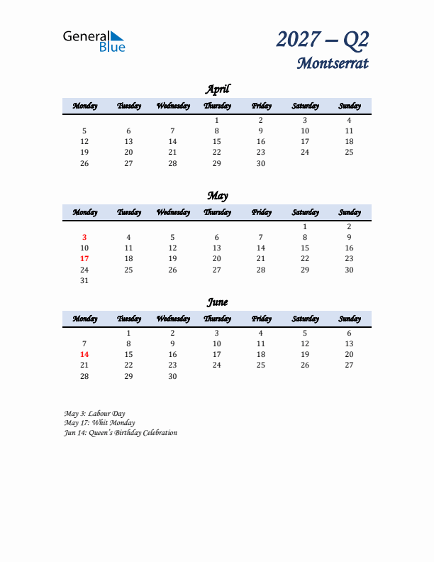 April, May, and June Calendar for Montserrat with Monday Start