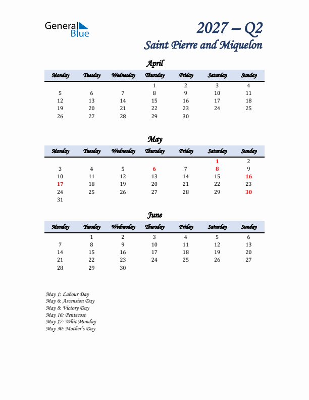 April, May, and June Calendar for Saint Pierre and Miquelon with Monday Start