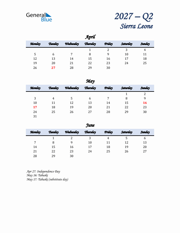 April, May, and June Calendar for Sierra Leone with Monday Start