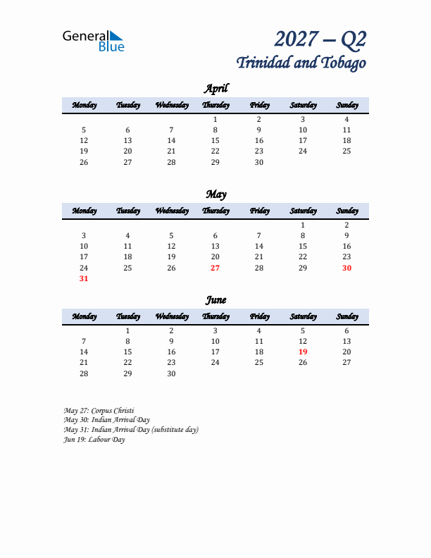 April, May, and June Calendar for Trinidad and Tobago with Monday Start