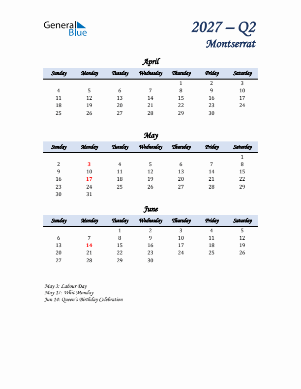 April, May, and June Calendar for Montserrat with Sunday Start