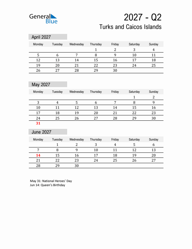 Turks and Caicos Islands Quarter 2 2027 Calendar with Holidays