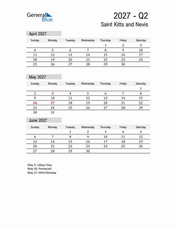 Saint Kitts and Nevis Quarter 2 2027 Calendar with Holidays