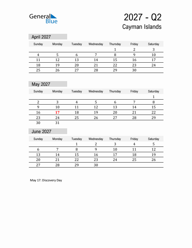 Cayman Islands Quarter 2 2027 Calendar with Holidays