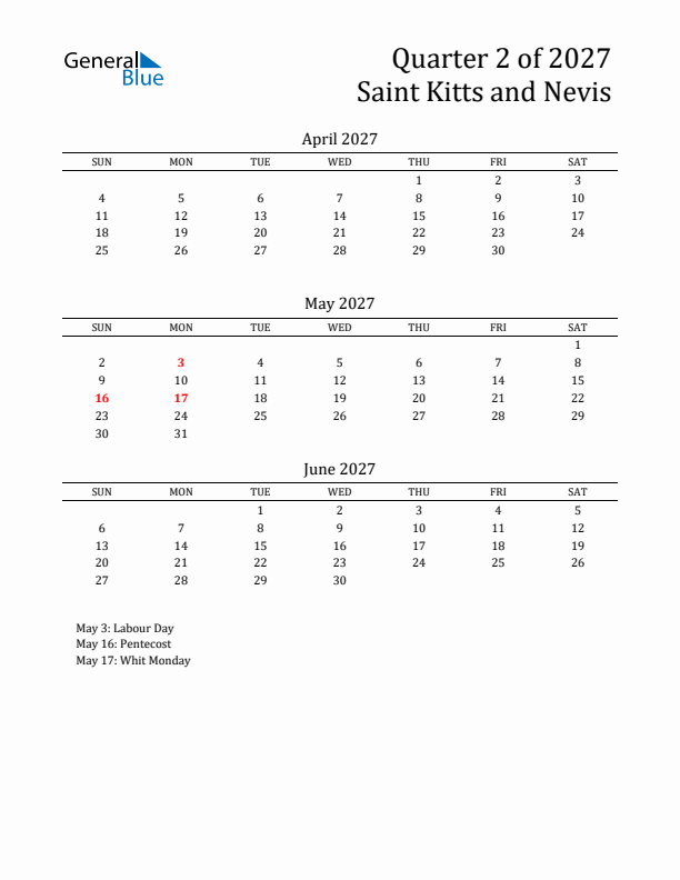 Quarter 2 2027 Saint Kitts and Nevis Quarterly Calendar