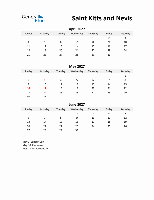 Printable Quarterly Calendar with Notes and Saint Kitts and Nevis Holidays- Q2 of 2027