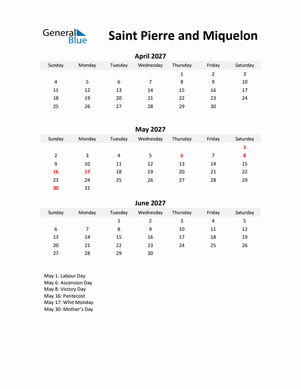 Printable Quarterly Calendar with Notes and Saint Pierre and Miquelon Holidays- Q2 of 2027