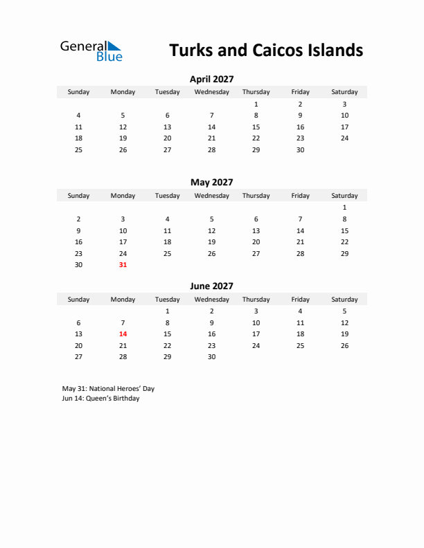 Printable Quarterly Calendar with Notes and Turks and Caicos Islands Holidays- Q2 of 2027