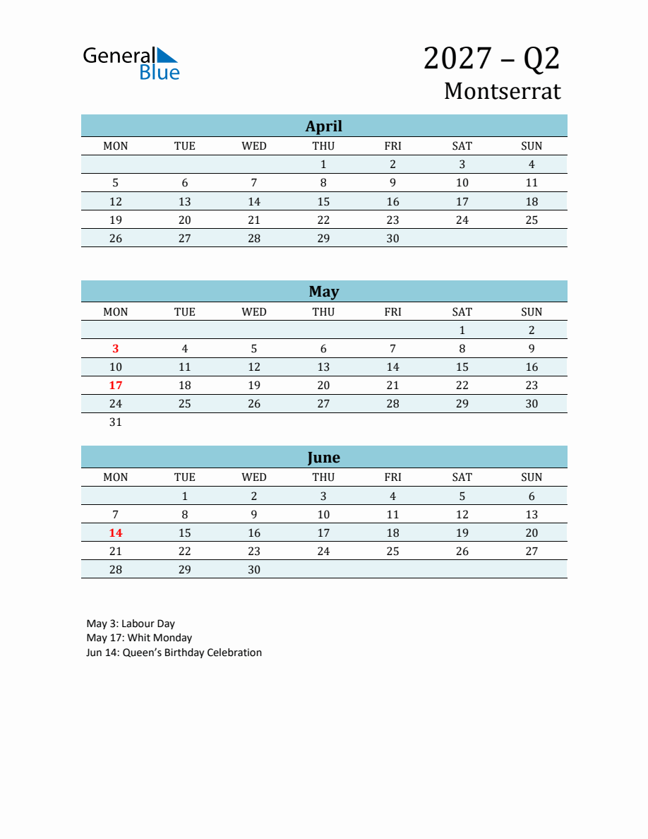 Three-Month Planner for Q2 2027 with Holidays in Montserrat - Monday Start