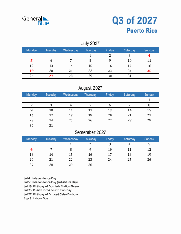 Puerto Rico Q3 2027 Quarterly Calendar with Monday Start