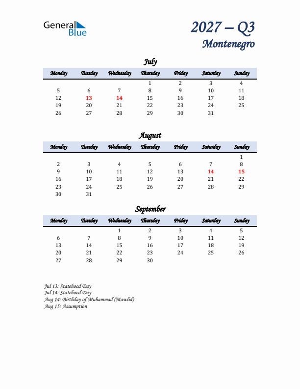July, August, and September Calendar for Montenegro with Monday Start