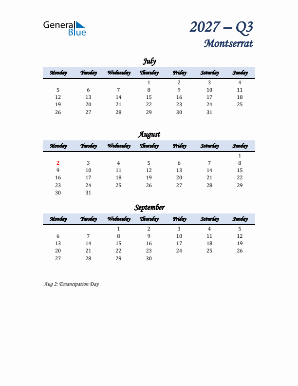 July, August, and September Calendar for Montserrat with Monday Start