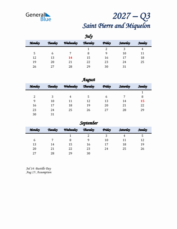 July, August, and September Calendar for Saint Pierre and Miquelon with Monday Start
