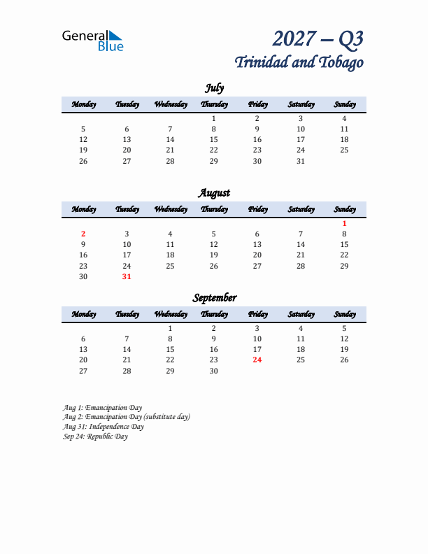 July, August, and September Calendar for Trinidad and Tobago with Monday Start