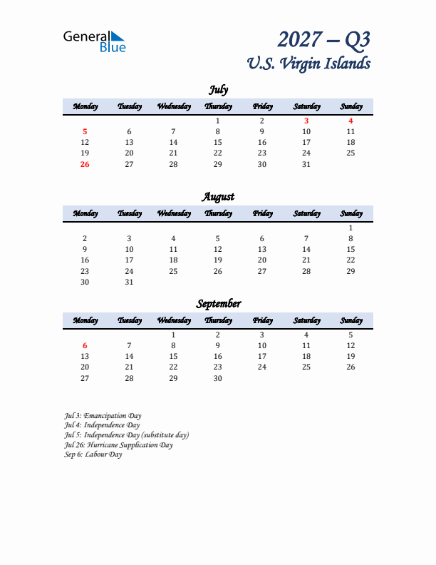 July, August, and September Calendar for U.S. Virgin Islands with Monday Start