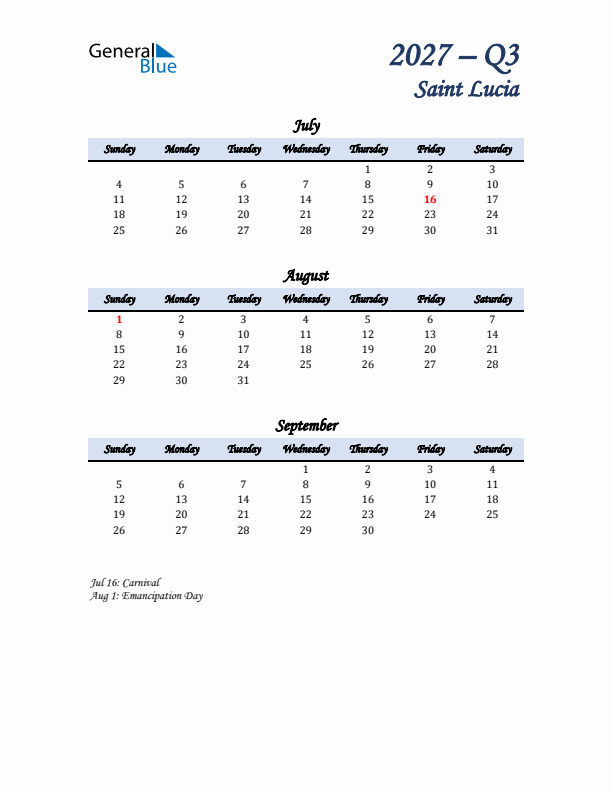 July, August, and September Calendar for Saint Lucia with Sunday Start