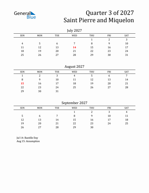 Quarter 3 2027 Saint Pierre and Miquelon Quarterly Calendar