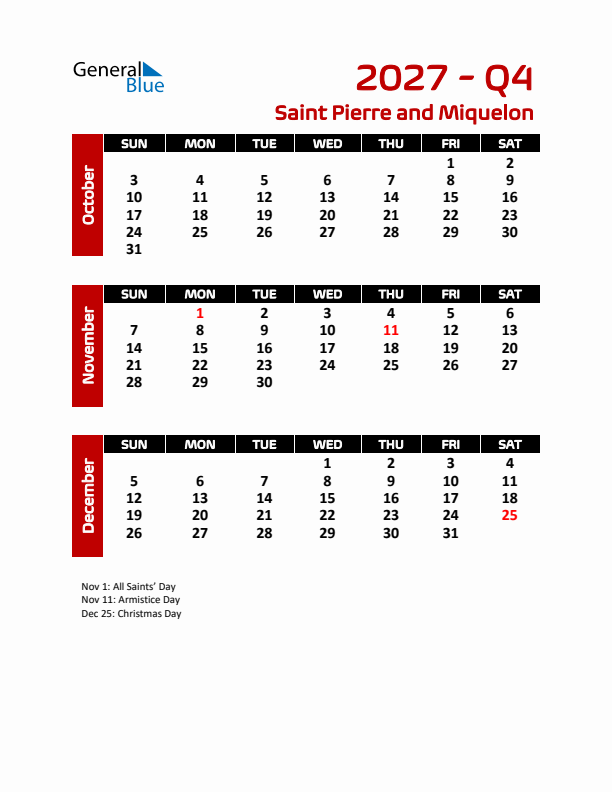 Q4 2027 Calendar with Holidays in Saint Pierre and Miquelon