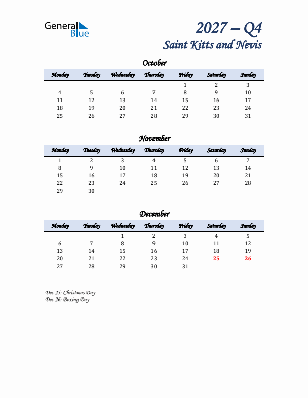 October, November, and December Calendar for Saint Kitts and Nevis with Monday Start