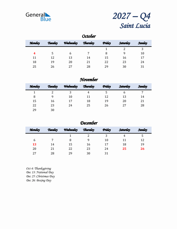 October, November, and December Calendar for Saint Lucia with Monday Start