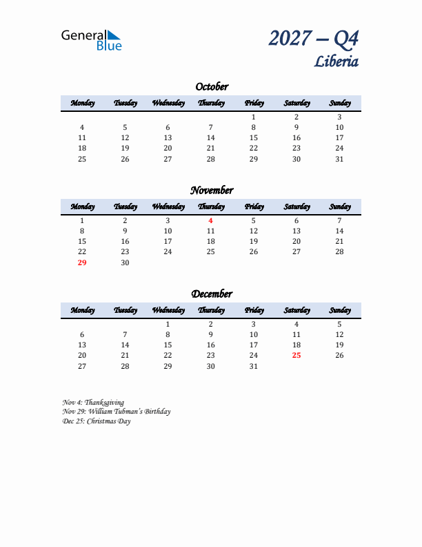 October, November, and December Calendar for Liberia with Monday Start