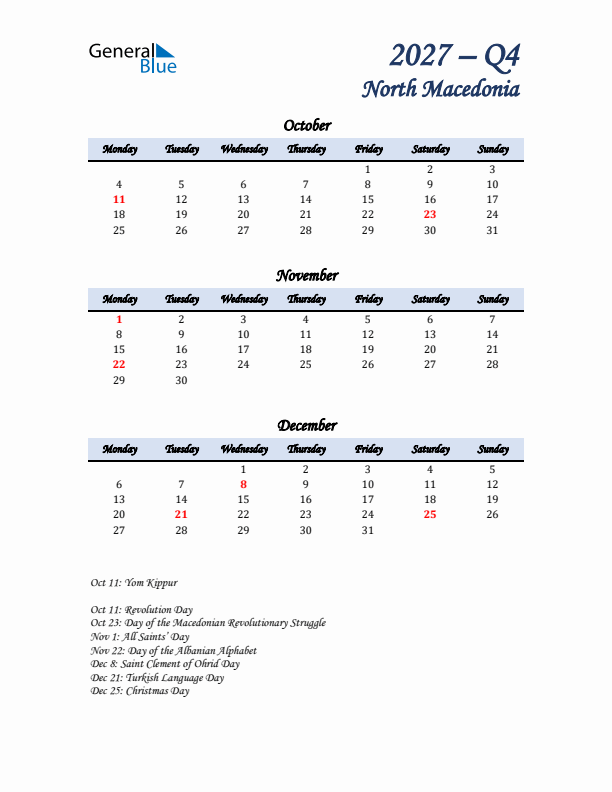 October, November, and December Calendar for North Macedonia with Monday Start