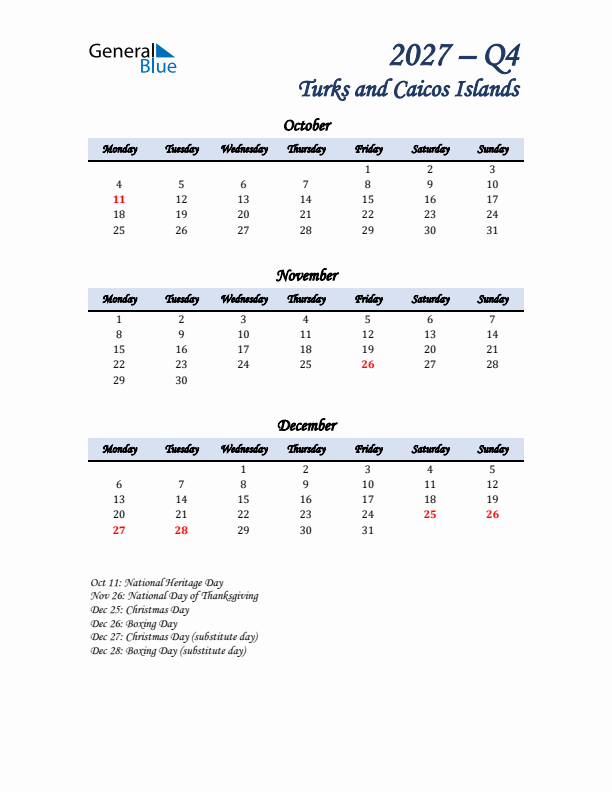 October, November, and December Calendar for Turks and Caicos Islands with Monday Start